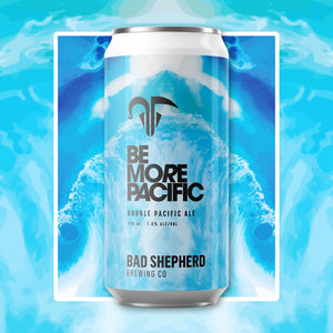 Bad Shepherd Be More Pacific Double Pacific Ale