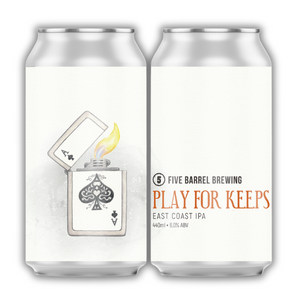 Five Barrel Play For Keeps East Coast IPA