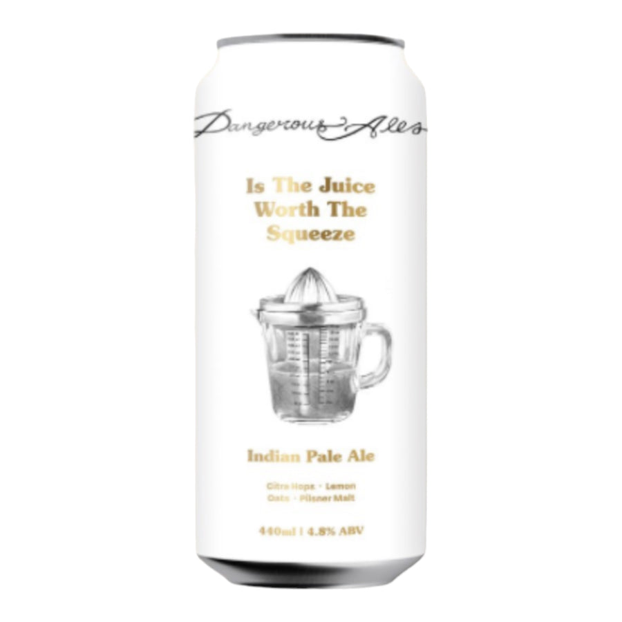 Dangerous Ales Sour IPA - Is The Juice Worth The Squeeze?